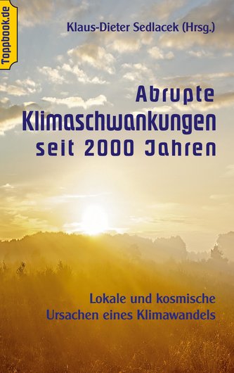 Abrupte Klimaschwankungen seit 2000 Jahren