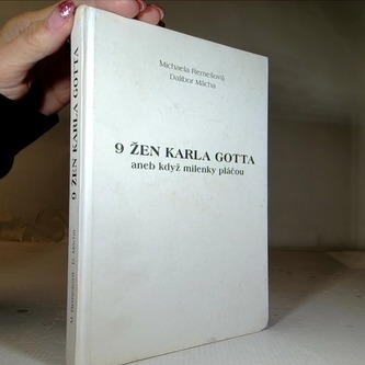 9 žen Karla Gotta aneb když milenky pláčou