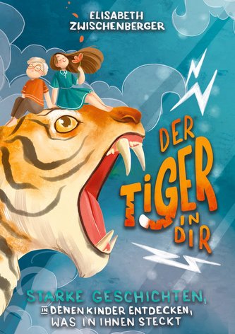 Der Tiger in dir