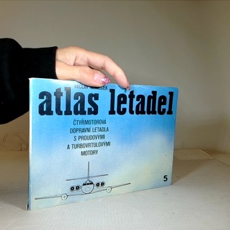 Atlas letadel Čtyřmotorová dopravní letadla s proudovými a turbovrtulovými motory