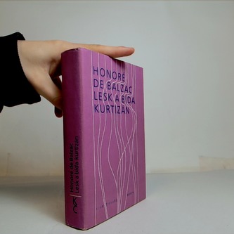 Lesk a bída kurtizán