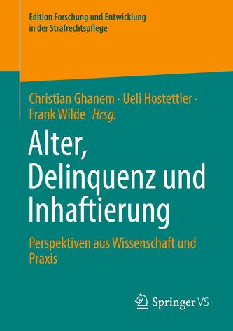 Alter, Delinquenz und Inhaftierung