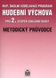 Hudební výchova pro 2.stupeň základní školy - Metodický průvodce