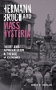 Hermann Broch and Mass Hysteria