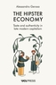 The Hipster Economy