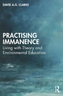 Practising Immanence