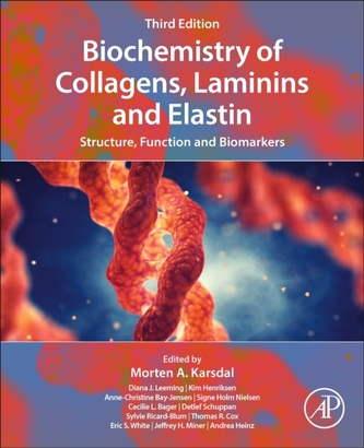 Biochemistry of Collagens, Laminins and Elastin