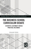 The Business School Curriculum Debate