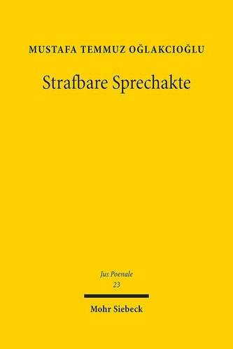 Strafbare Sprechakte