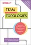 Team Topologies