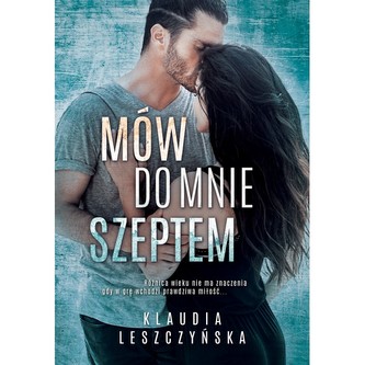 MÓW DO MNIE SZEPTEM