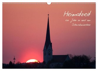 Heimatzeit - ein Jahr um Schwabmünchen (Wandkalender 2024 DIN A3 quer), CALVENDO Monatskalender