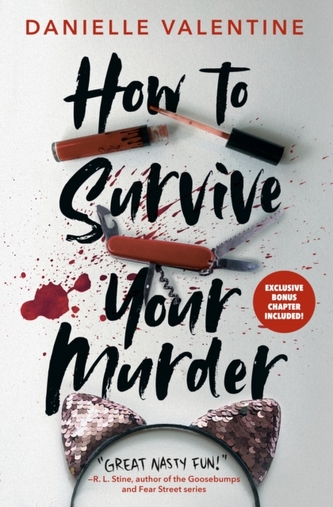 How to Survive Your Murder How to Survive Your Murder
