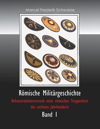 Römische Militärgeschichte Band 1
