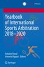 Yearbook of International Sports Arbitration 2018¿2020