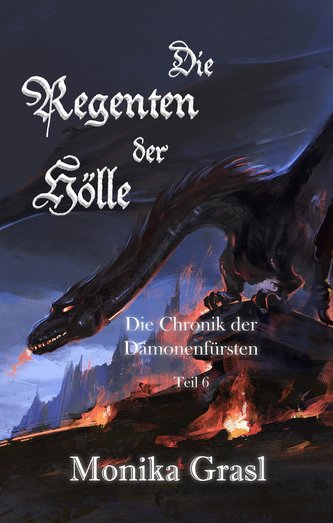 Die Chronik der Dämonenfürsten/Teil 6
