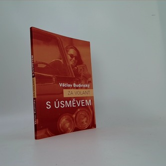 Za volant s úsměvem