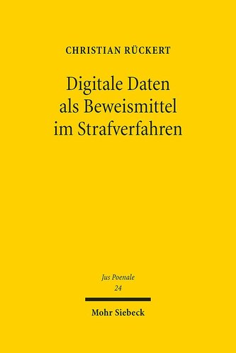 Digitale Daten als Beweismittel im Strafverfahren
