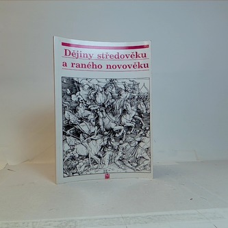 Dějiny středověku a raného novověku