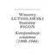 Wincenty Lutosławski, Stanisław Pigoń. Korespondencja wzajemna 1908-1946