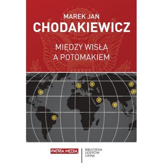 Między Wisłą a Potomakiem