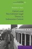 Calvin's and Neo-Calvinist Legal Theory in Indonesian Context
