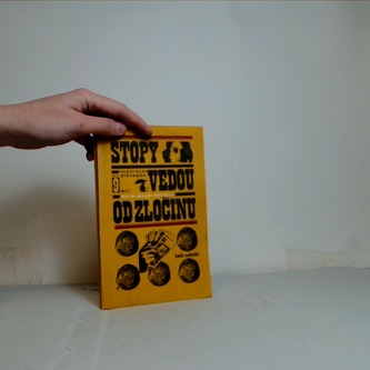 Stopy vedou od zločinu