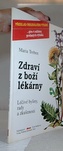 Zdraví z boží lékárny