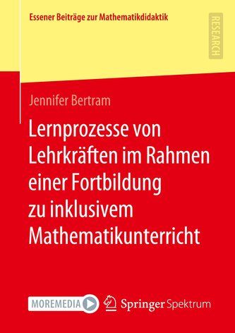 Lernprozesse von Lehrkräften im Rahmen einer Fortbildung zu inklusivem Mathematikunterricht