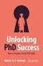 Unlocking PhD Success