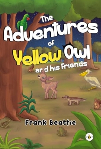 The Adventures of Yellow Owl and his Friends
