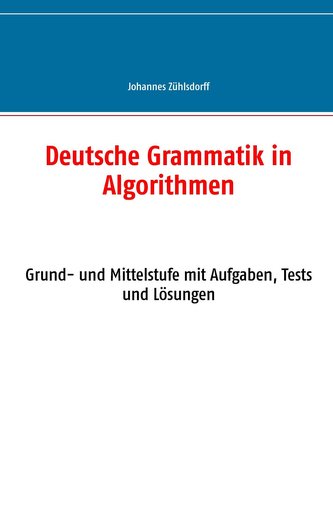 Deutsche Grammatik in Algorithmen