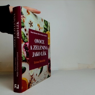 Ovoce a zelenina jako lék