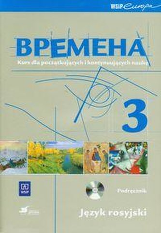 Wremiena Język rosyjski klasa 3 podręcznik z płytą CD Gimnazjum