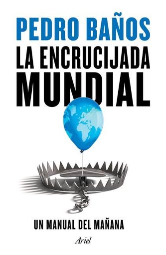 La Encrucijada Mundial