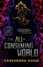 The All-Consuming World