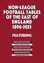 Non-League Football Tables of the East of England 1896-2023