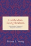 Cambodian Evangelicalism
