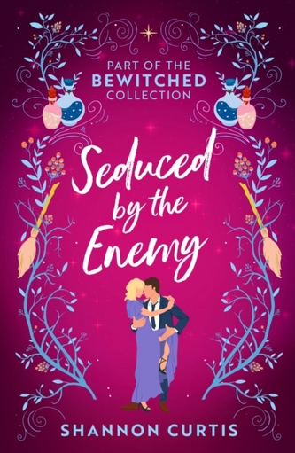 Bewitched: Seduced By The Enemy