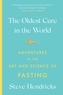 The Oldest Cure in the World