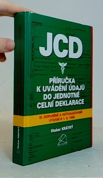 Příručka k uvádění údajů do jednotné celní deklarace