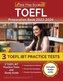 TOEFL Preparation Book 2023-2024: 3 TOEFL iBT Practice Tests and Study Guide [Includes Audio Links]