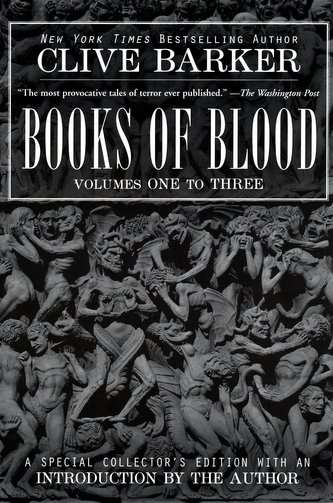 Clive Barker's Books of Blood 1-3