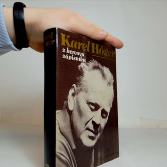 Karel Höger: Z hercova zápisníku