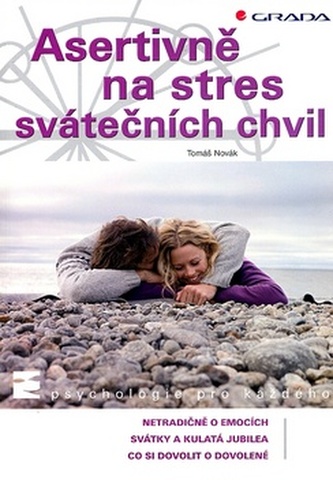 Asertivně na stres svátečních chvil