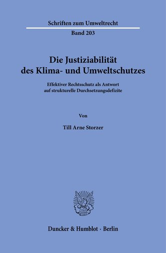 Die Justiziabilität des Klima- und Umweltschutzes.