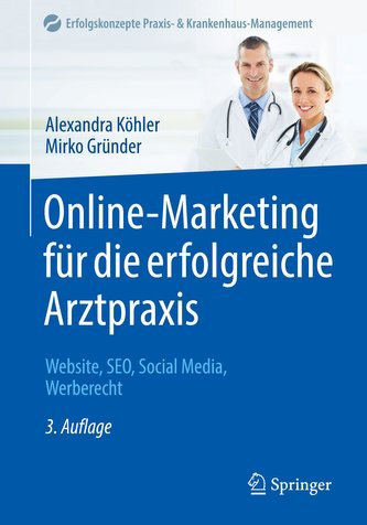 Online-Marketing für die erfolgreiche Arztpraxis