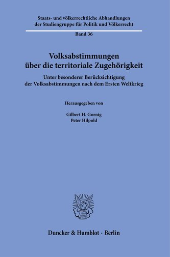 Volksabstimmungen über die territoriale Zugehörigkeit.