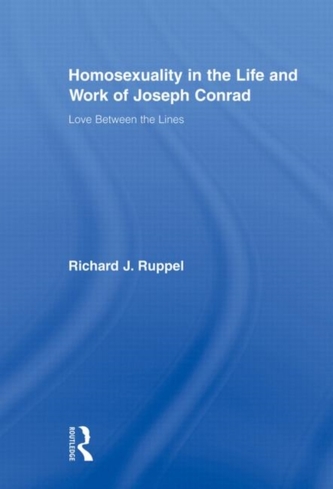 Homosexuality in the Life and Work of Joseph Conrad