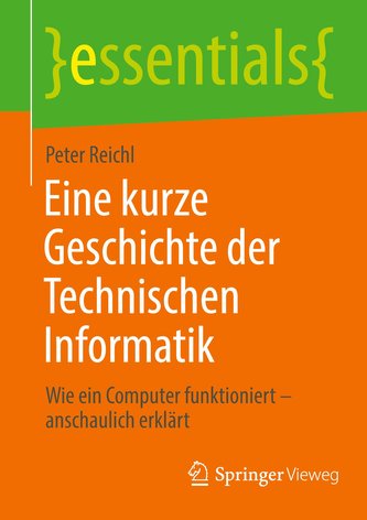 Eine kurze Geschichte der Technischen Informatik